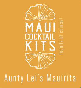 DIY Craft Cocktail Infusion Package: Aunty Lei's Maui-Rita